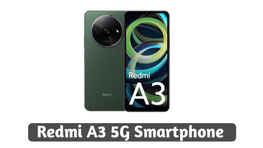 Redmi A3 5G smartphone