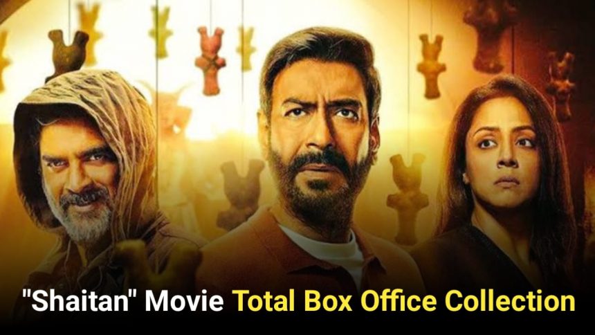 Shaitan Movie Box office Collection